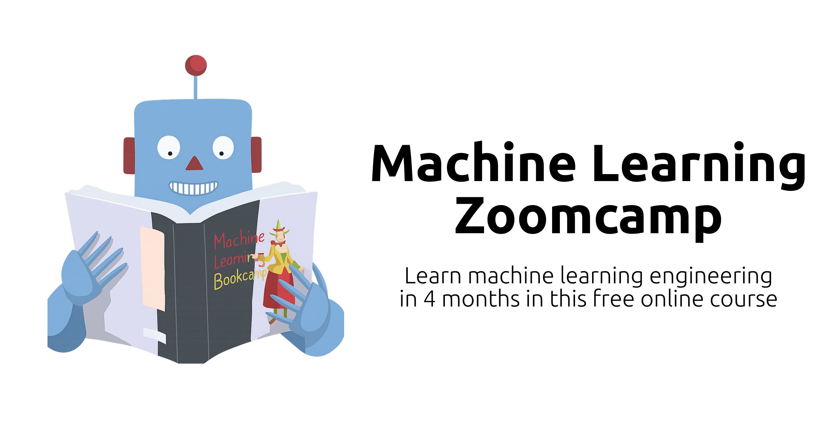 https://github.com/DataTalksClub/machine-learning-zoomcamp/blob/HEAD/Machine Learning Zoomcamp cover image