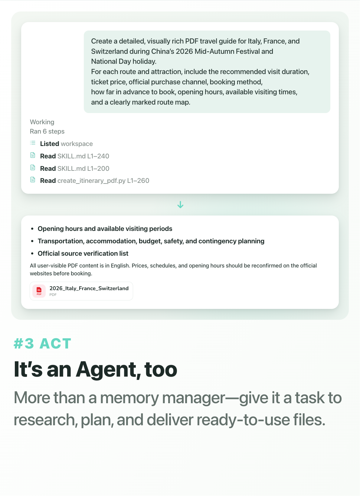 https://github.com/MemTensor/memmy-agent/blob/HEAD/Act: Memmy is also an Agent that can organize information, combine approaches, and continue unfinished tasks