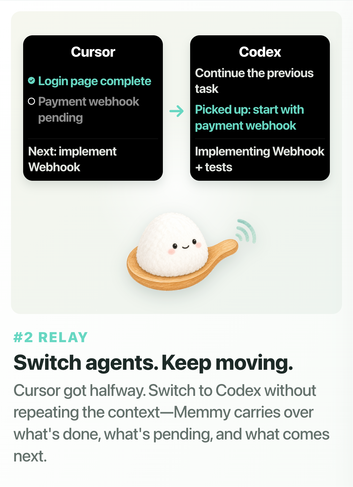 https://github.com/MemTensor/memmy-agent/blob/HEAD/Relay: switch tools without losing context—Memmy carries your project background, preferences, and progress forward