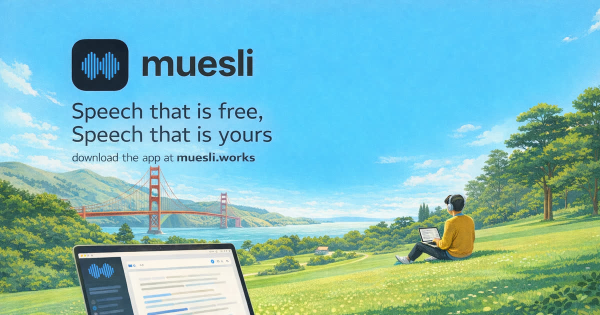 https://github.com/Muesli-HQ/muesli/blob/HEAD/Muesli - Speech that is free, Speech that is yours