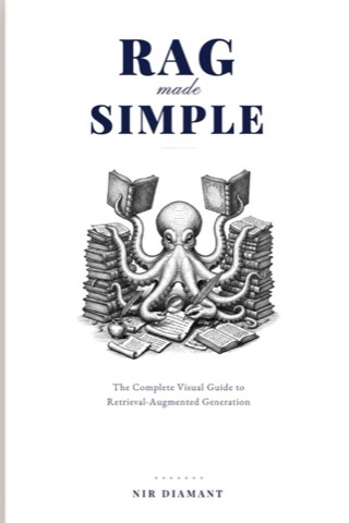 https://github.com/NirDiamant/RAG_Techniques/blob/HEAD/RAG Made Simple book cover