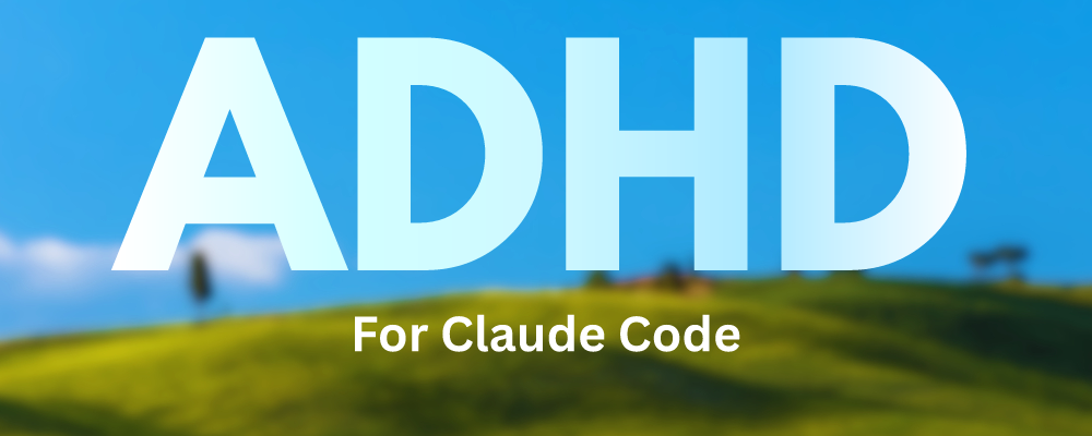 https://github.com/UditAkhourii/adhd/blob/HEAD/ADHD for Claude Code