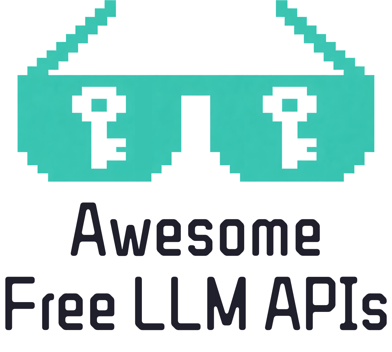 https://github.com/mnfst/awesome-free-llm-apis/blob/HEAD/Awesome Free LLM APIs