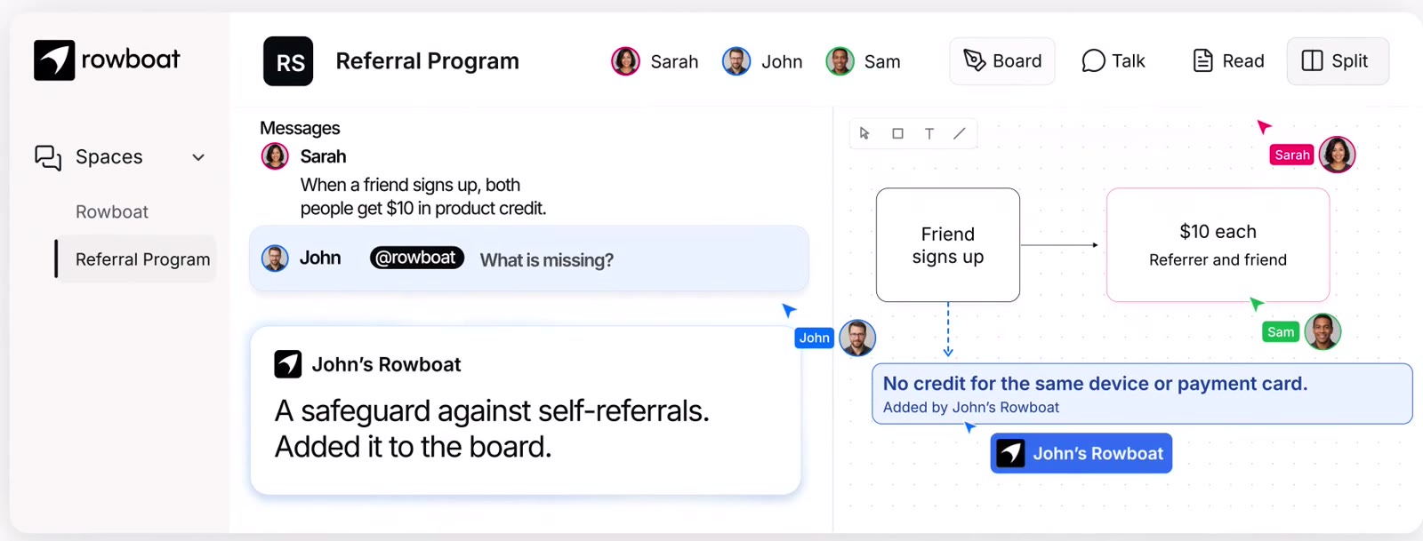 https://github.com/rowboatlabs/rowboat/blob/HEAD/John asks @rowboat what is missing; John's Rowboat answers and adds a safeguard to the shared board