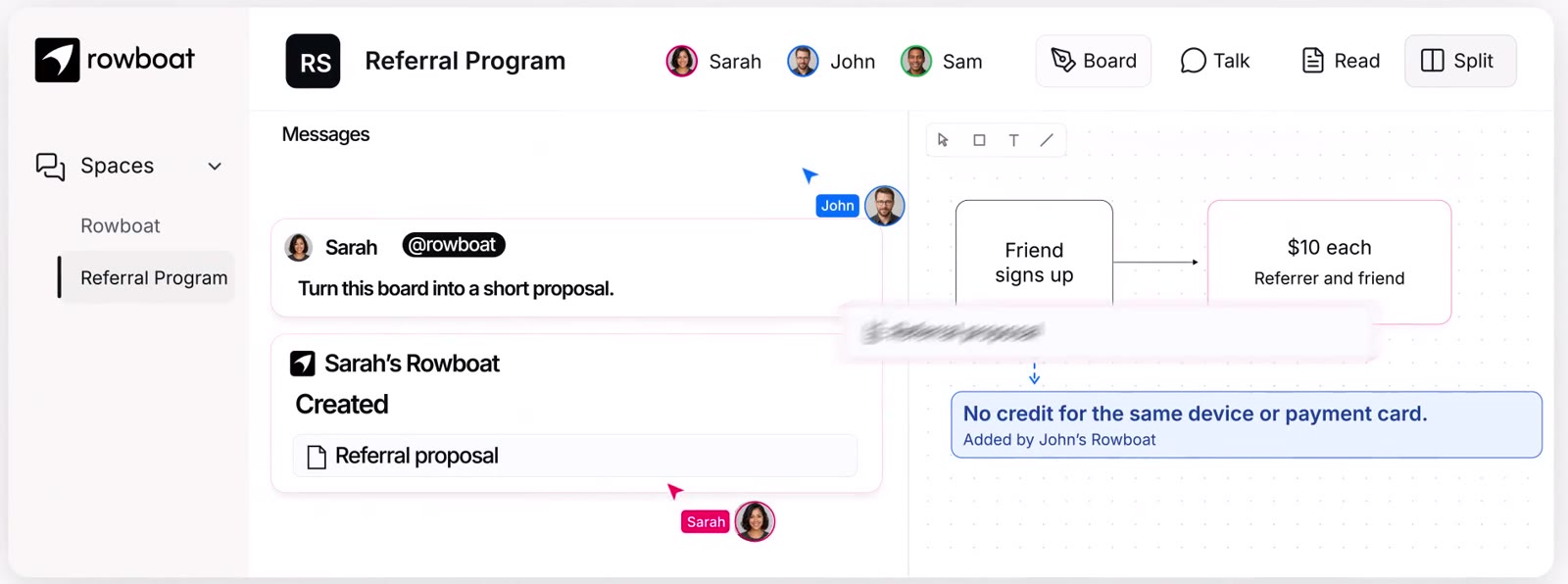 https://github.com/rowboatlabs/rowboat/blob/HEAD/Sarah asks @rowboat to turn the board into a proposal; Sarah's Rowboat creates the Referral proposal file