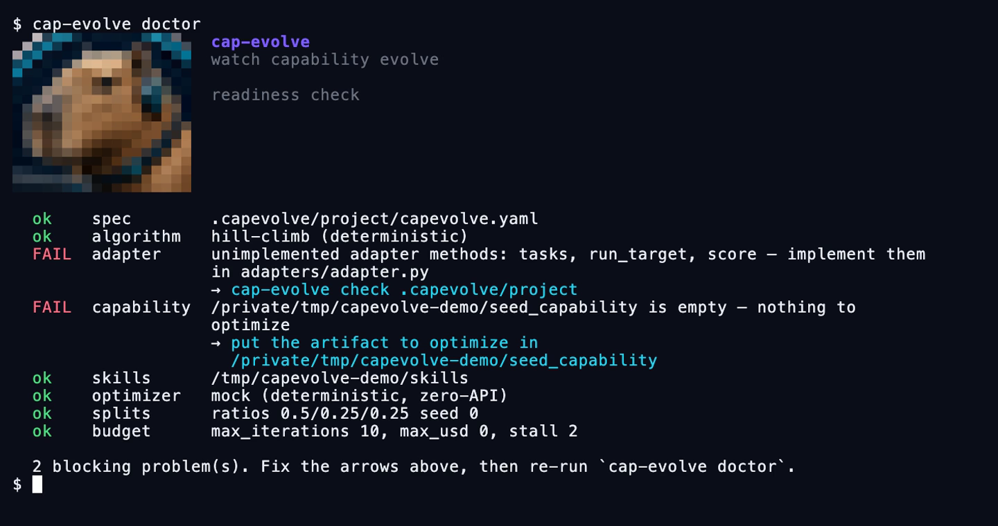 https://github.com/skillberry-ai/cap-evolve/blob/HEAD/cap-evolve doctor — readiness check with a fix command under each failing row