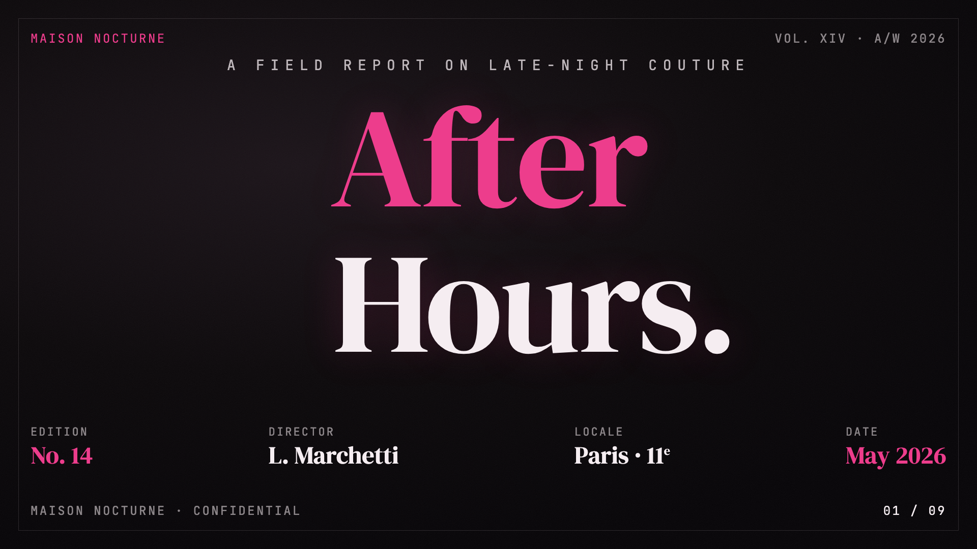 https://github.com/zarazhangrui/frontend-slides/blob/HEAD/Pink Script — After Hours — slide 1
